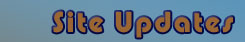 Site Updates